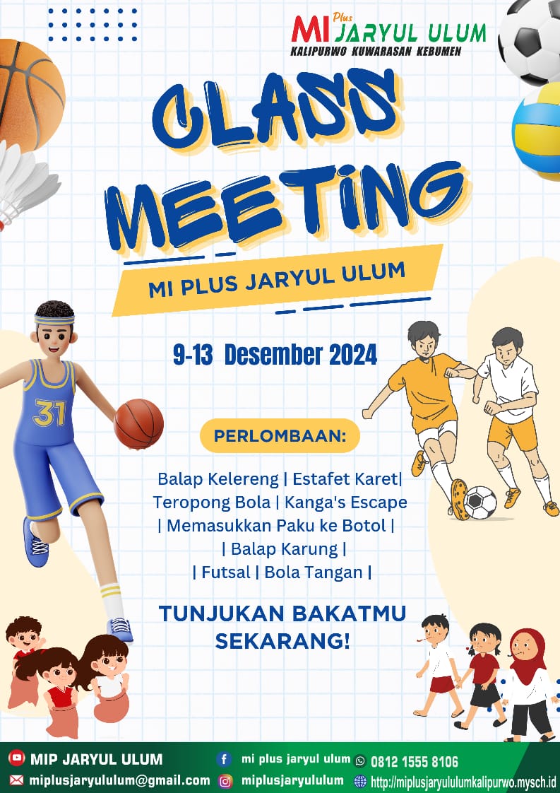 KEMBANGKAN POTENSI MURID MELALUI KEGIATAN CLASS MEETING 2024